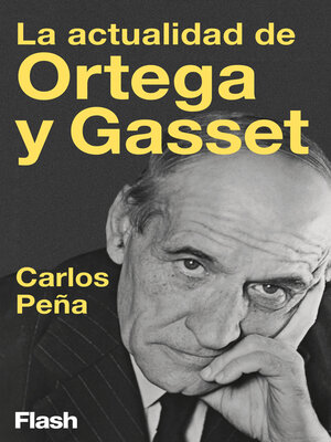 cover image of La actualidad de Ortega y Gasset